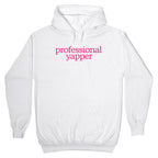 Professional Yapper Hoodie