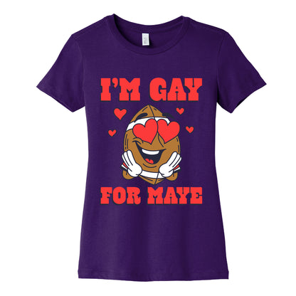 Gay for Maye Womens Cotton Tee