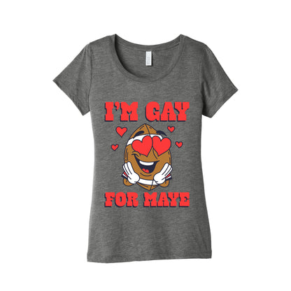 Gay for Maye Womens Triblend Tee