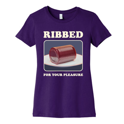 Ribbed for Your Pleasure Womens Cotton Tee