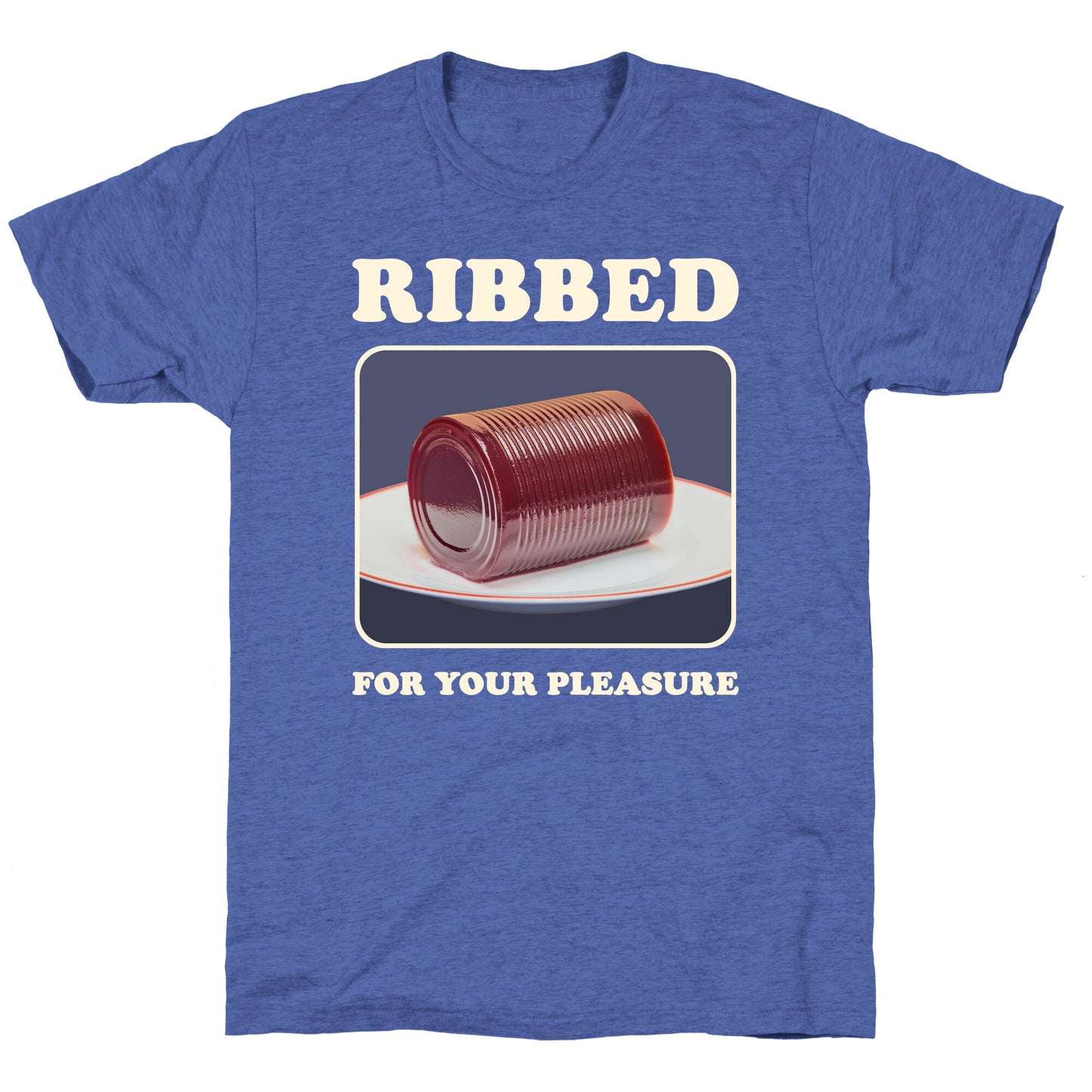Ribbed for Your Pleasure Unisex Triblend Tee
