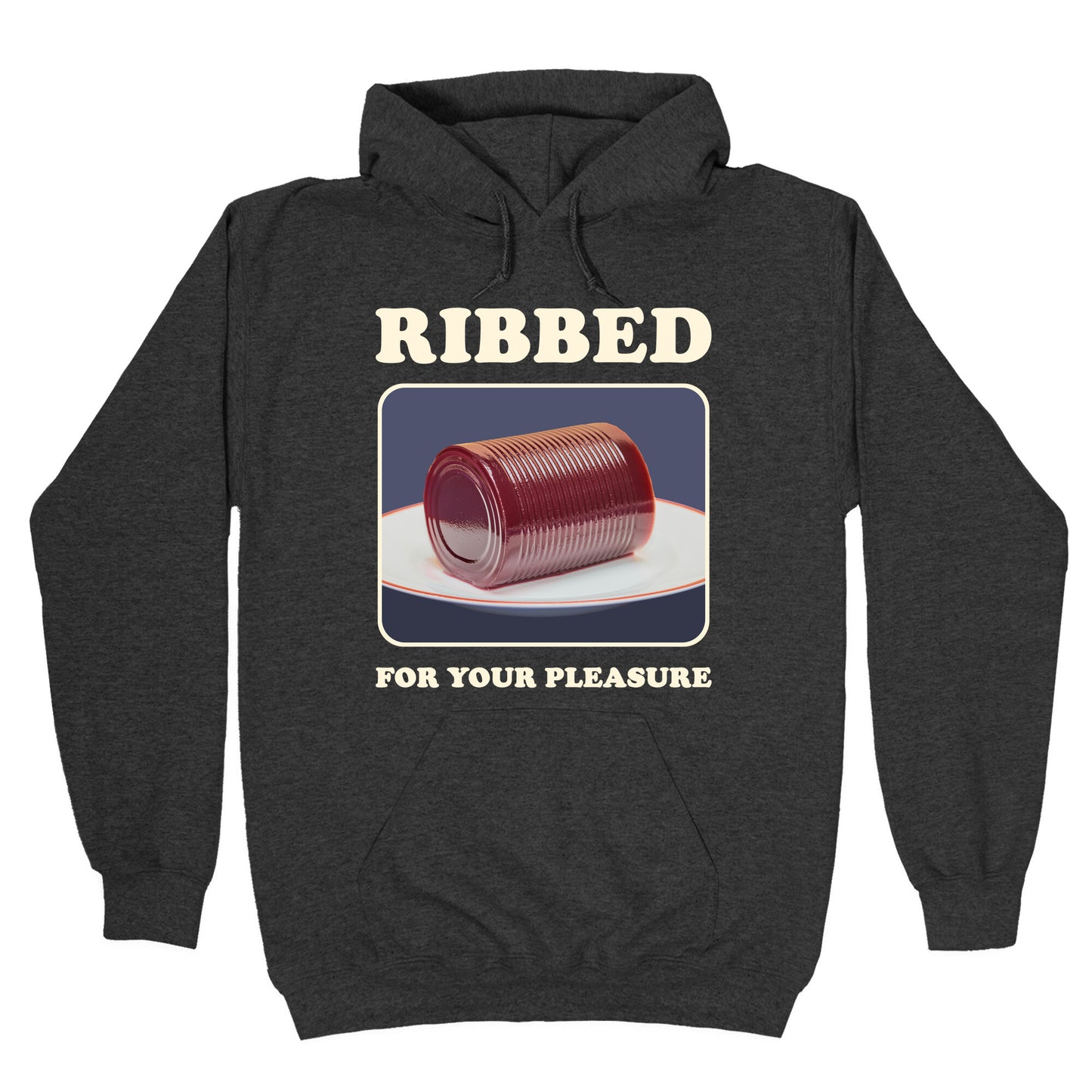 Ribbed for Your Pleasure Hoodie