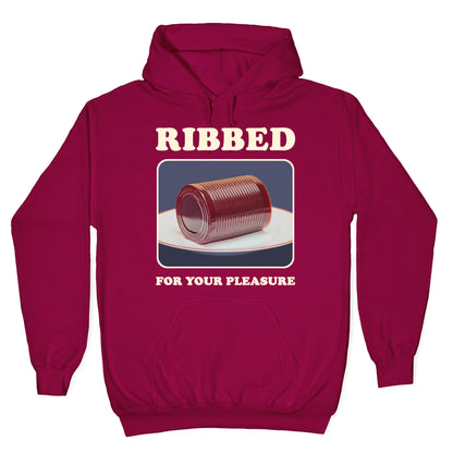 Ribbed for Your Pleasure Hoodie