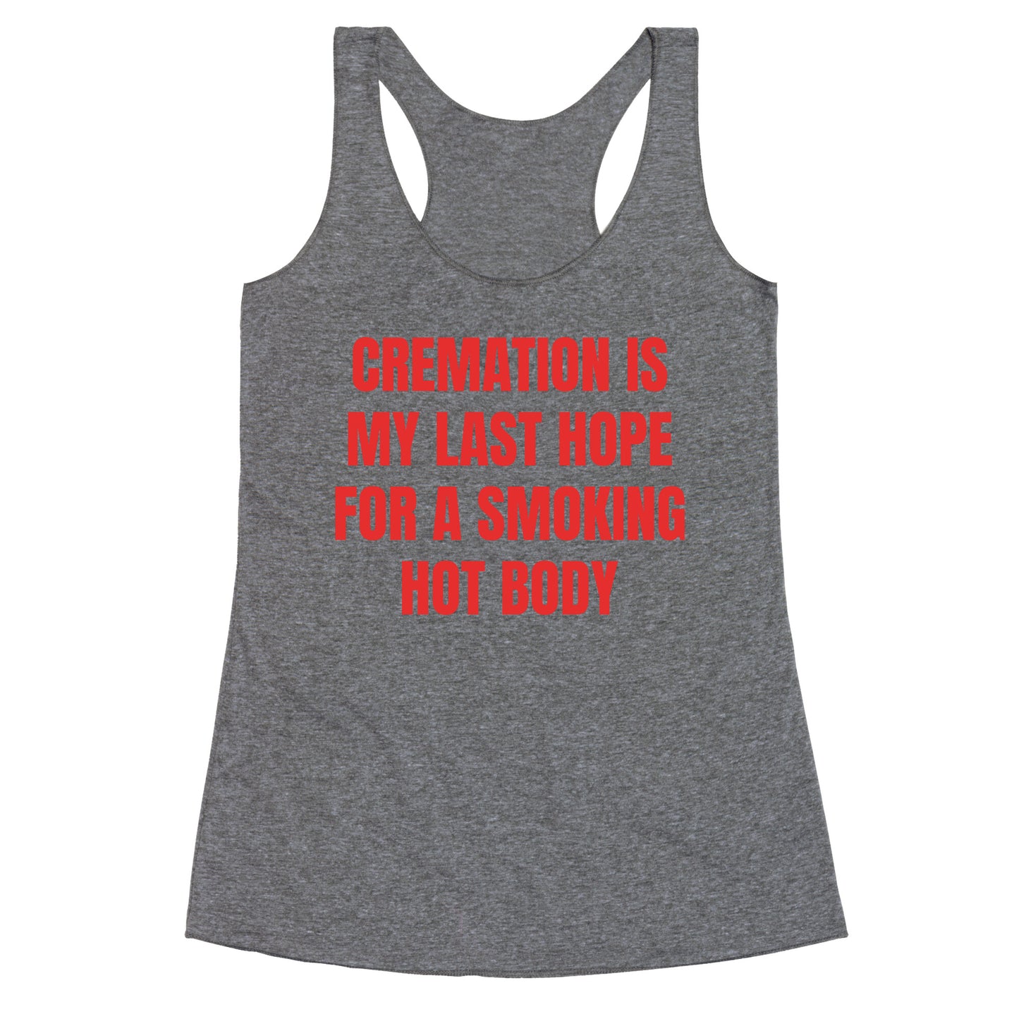 Smoking Hot Body Racerback Tank