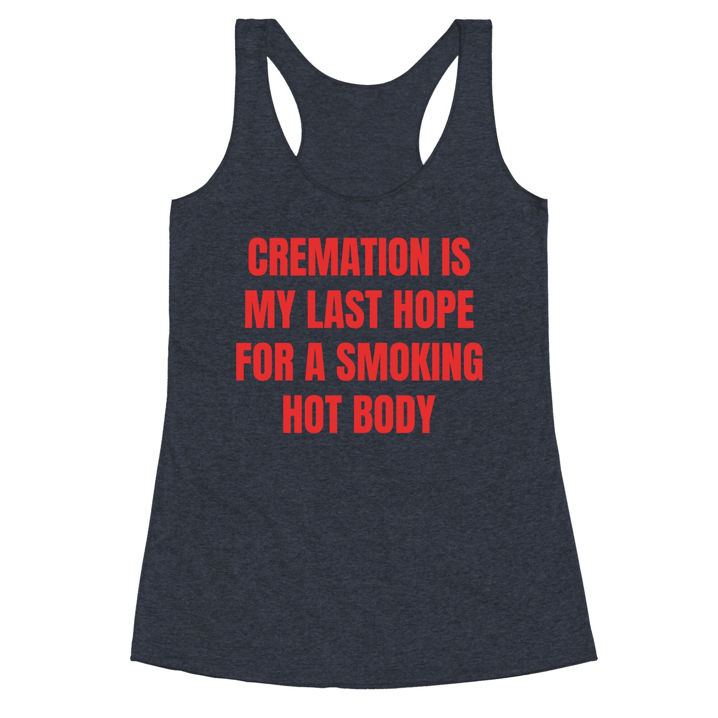 Smoking Hot Body Racerback Tank