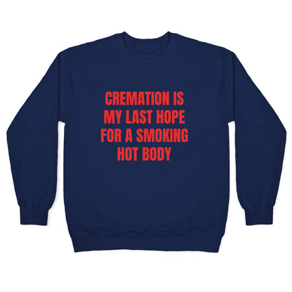 Smoking Hot Body Crewneck Sweatshirt