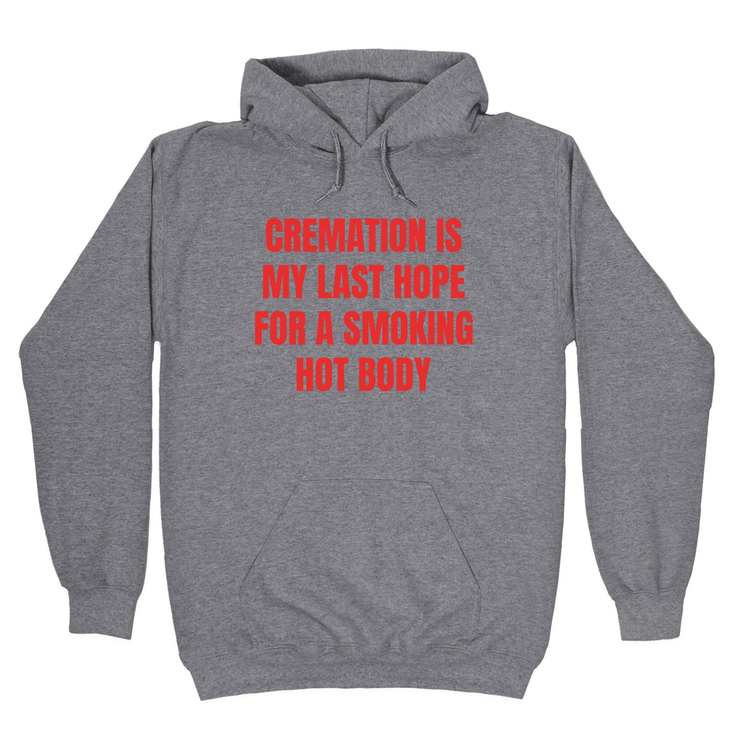 Smoking Hot Body Hoodie