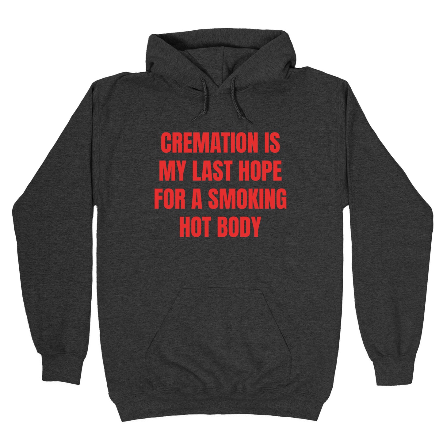 Smoking Hot Body Hoodie