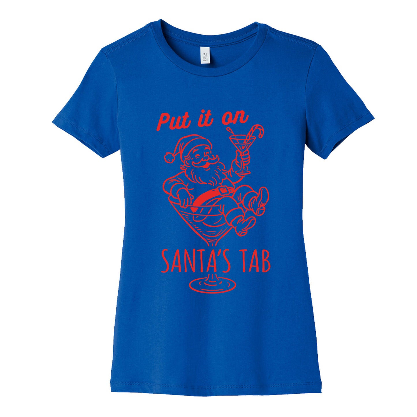 Put it On Santas Tab Womens Cotton Tee