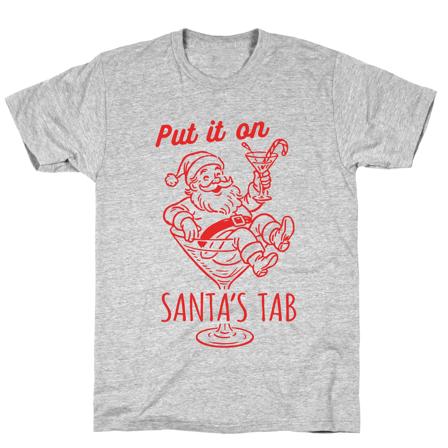 Put it On Santas Tab T-Shirt