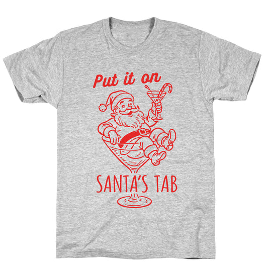 Put it On Santas Tab T-Shirt