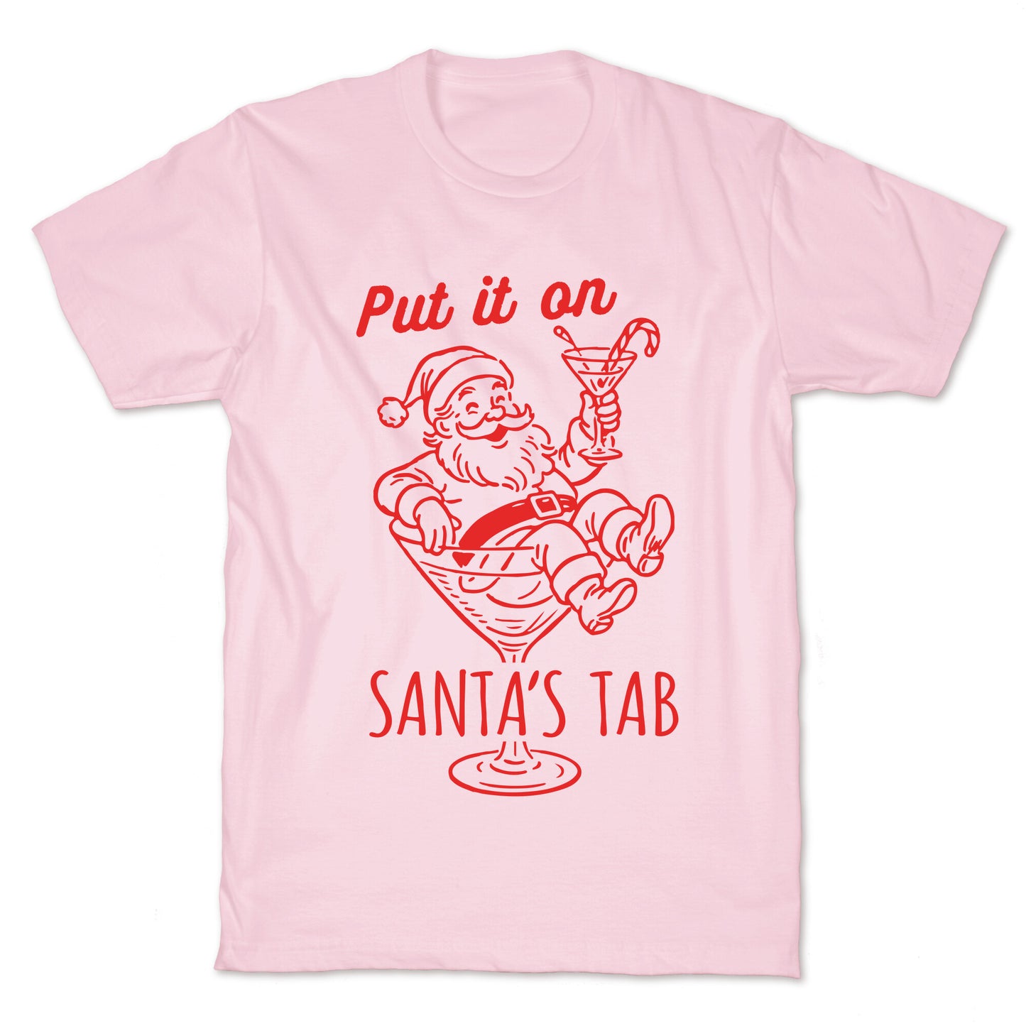 Put it On Santas Tab T-Shirt