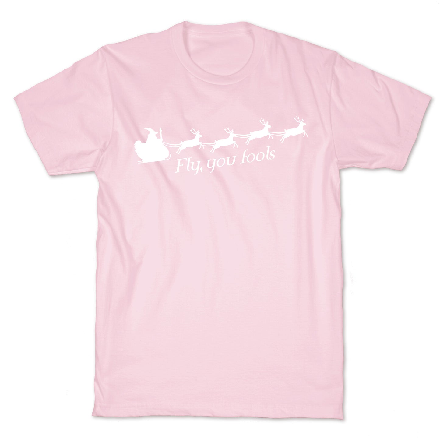 Fly You Fools Christmas T-Shirt