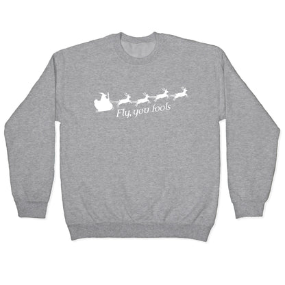 Fly You Fools Christmas Crewneck Sweatshirt