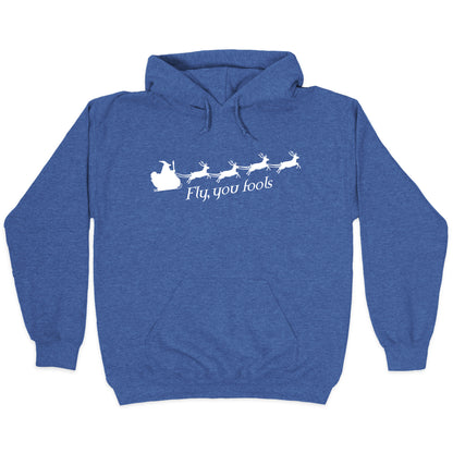 Fly You Fools Christmas Hoodie