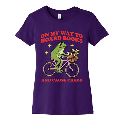 On my Way to Hoard Books and Cause Chaos Womens Cotton Tee