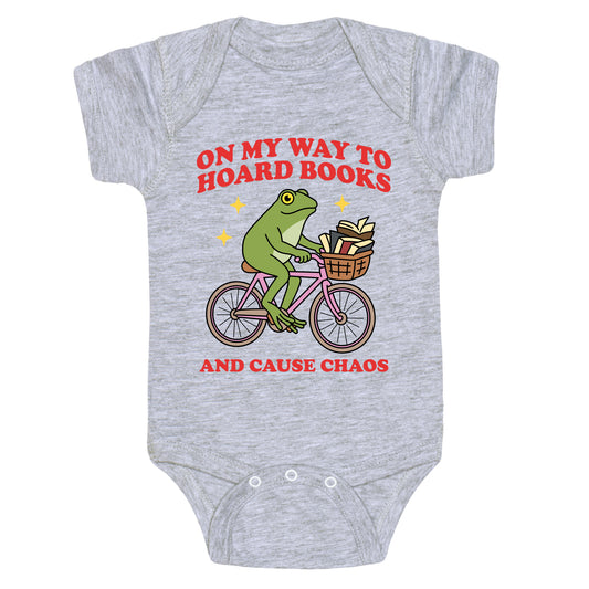 On my Way to Hoard Books and Cause Chaos Baby One-Piece