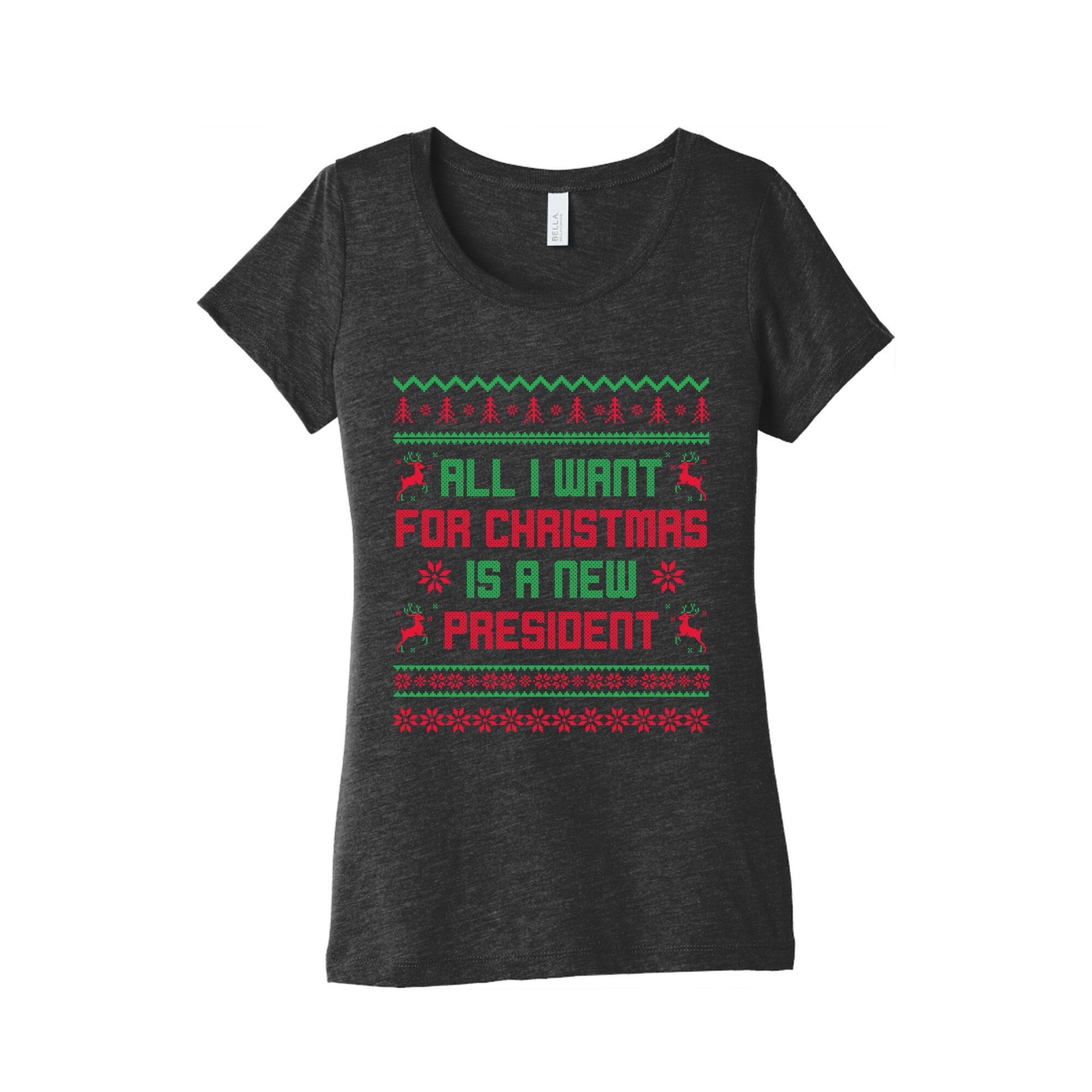 All I Want for Christmas is a New President Womens Triblend Tee