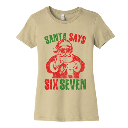 Santa Says 67 Womens Cotton Tee