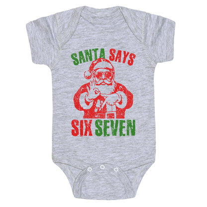 Santa Says 67 Baby One-Piece