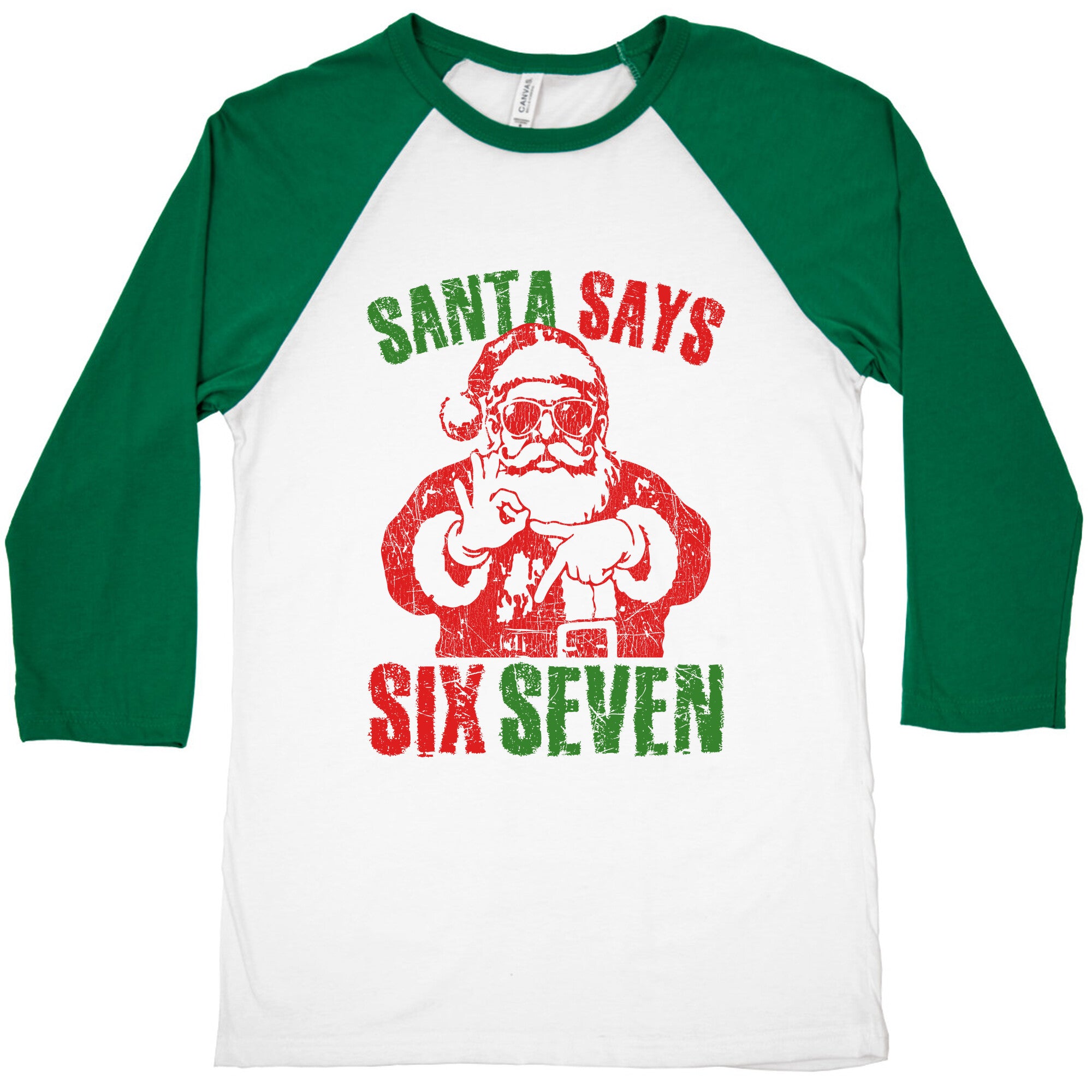 Santa Says 67 Baseball Tee