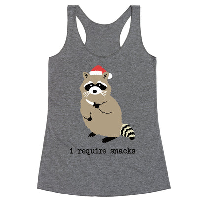 I Require Snacks Racerback Tank