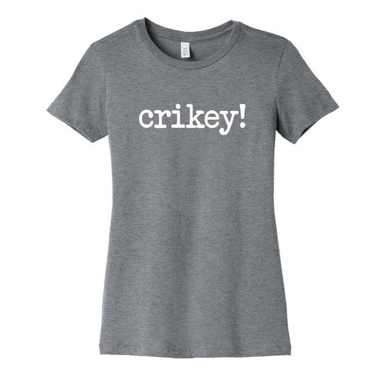 Crikey! Womens Cotton Tee