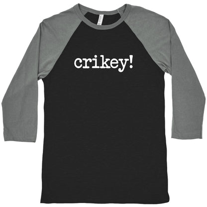 Crikey! Baseball Tee