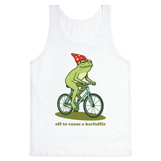 Off to Cause a Kerfuffle Tank Top