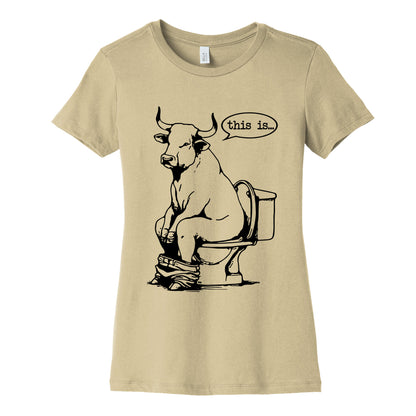 This is Bullshit Womens Cotton Tee