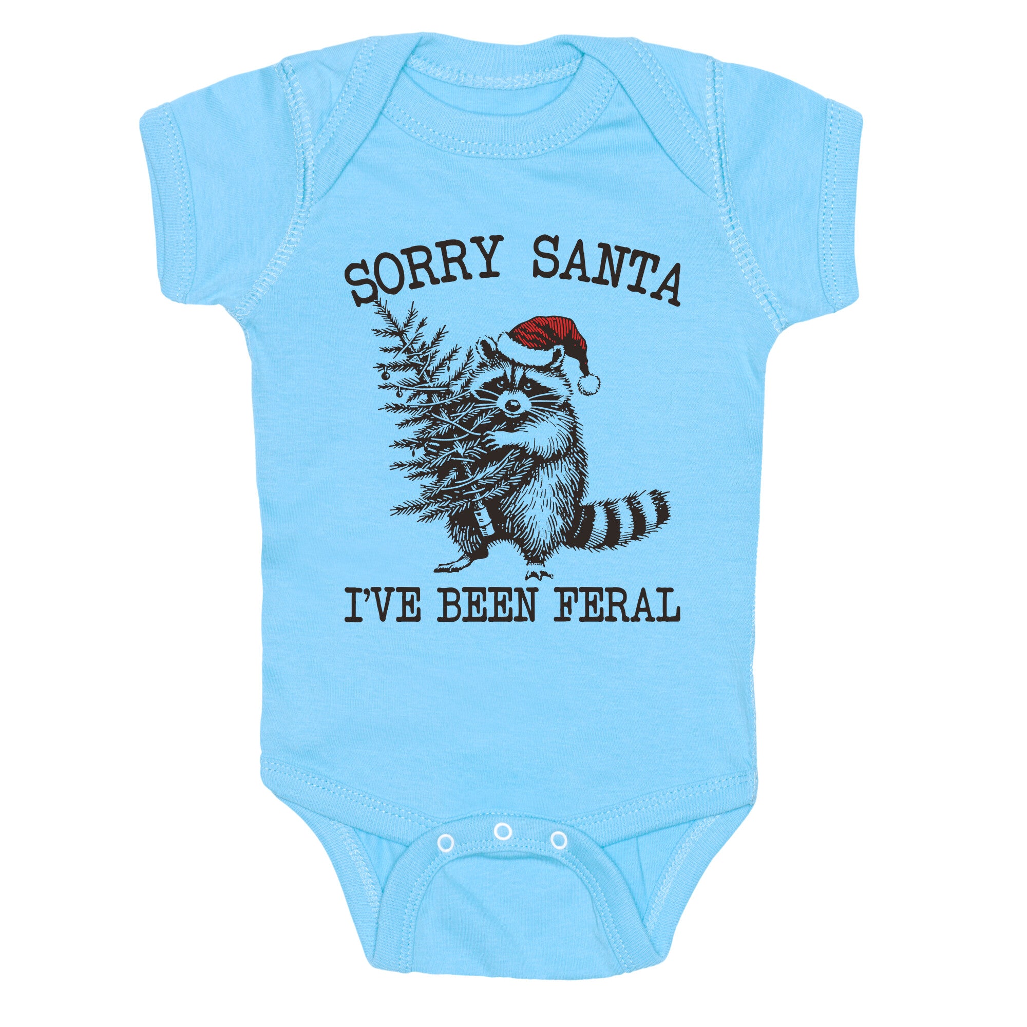 Sorry Santa, Ive Been Feral Baby One-Piece