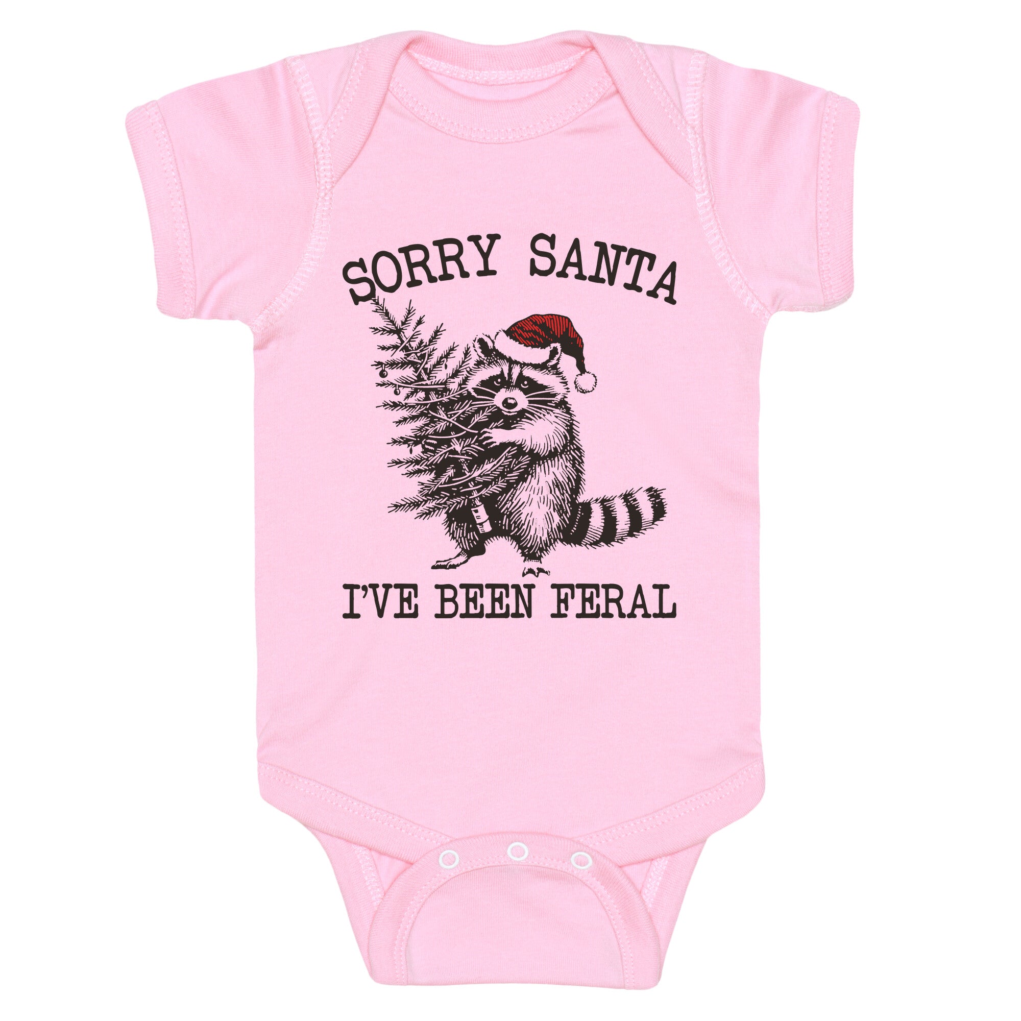 Sorry Santa, Ive Been Feral Baby One-Piece