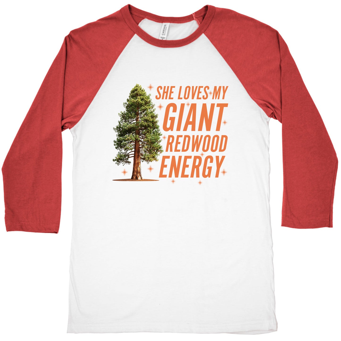 He Loves My Showgirl Style, She Loves my Redwood Tree Baseball Tee