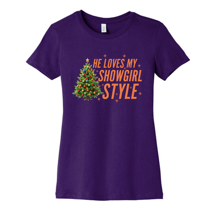 He Loves My Showgirl Style, She Loves my Redwood Tree Womens Cotton Tee