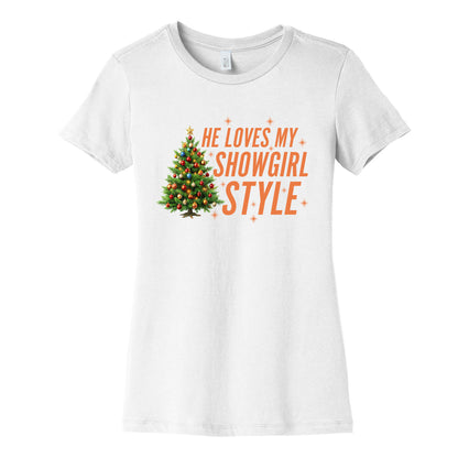 He Loves My Showgirl Style, She Loves my Redwood Tree Womens Cotton Tee