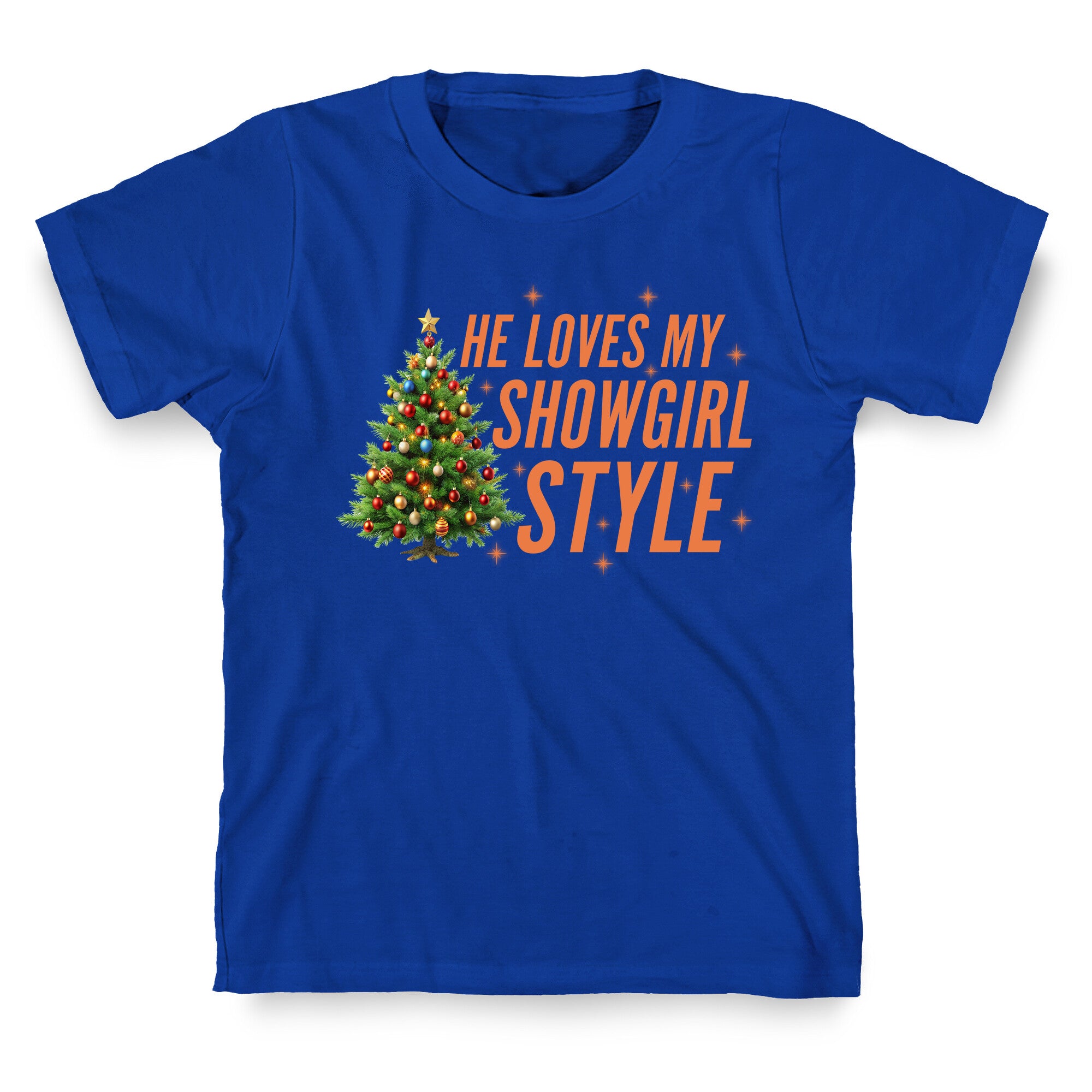 He Loves My Showgirl Style, She Loves my Redwood Tree T-Shirt