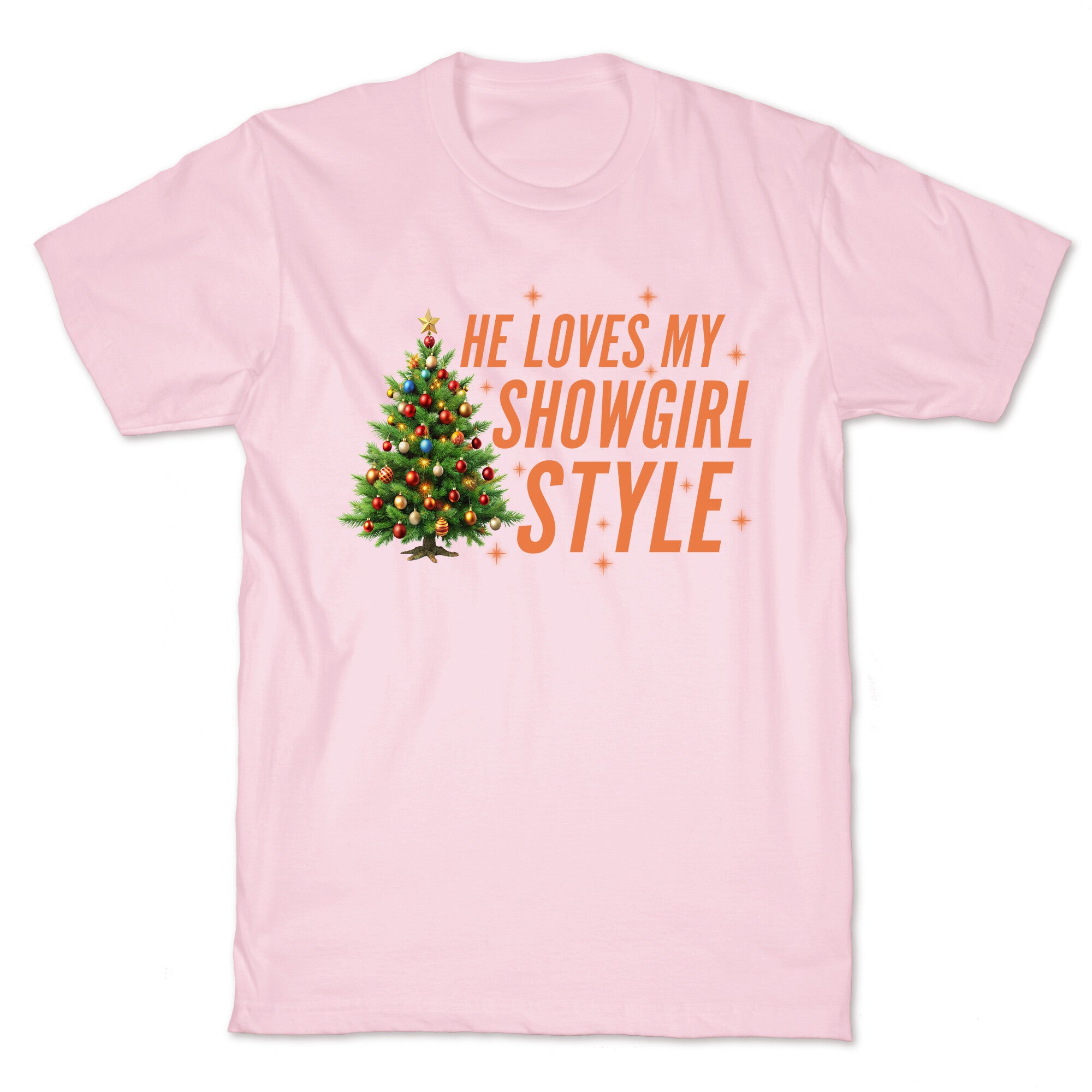 He Loves My Showgirl Style, She Loves my Redwood Tree T-Shirt