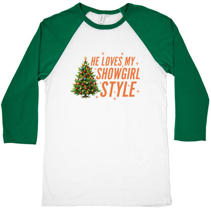 He Loves My Showgirl Style, She Loves my Redwood Tree Baseball Tee