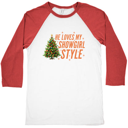He Loves My Showgirl Style, She Loves my Redwood Tree Baseball Tee