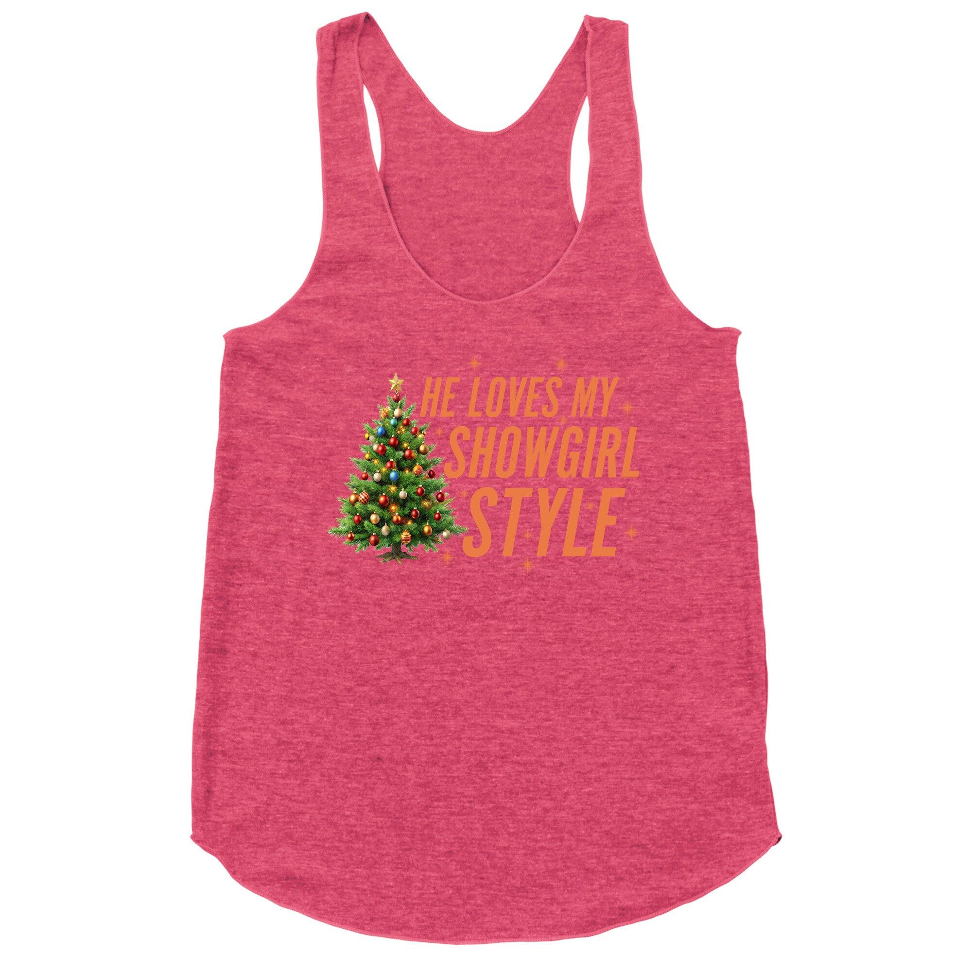 He Loves My Showgirl Style, She Loves my Redwood Tree Racerback Tank