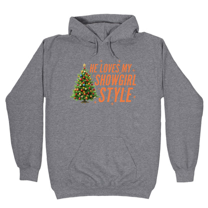 He Loves My Showgirl Style, She Loves my Redwood Tree Hoodie