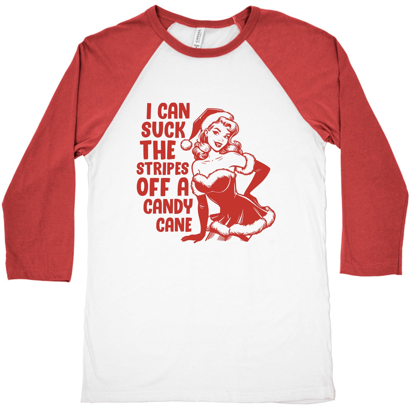 Can Suck the Stripes off a Candy Cane Baseball Tee