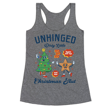 Unhinged Dirty Christmas Slut Racerback Tank