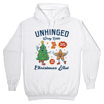 Unhinged Dirty Christmas Slut Hoodie