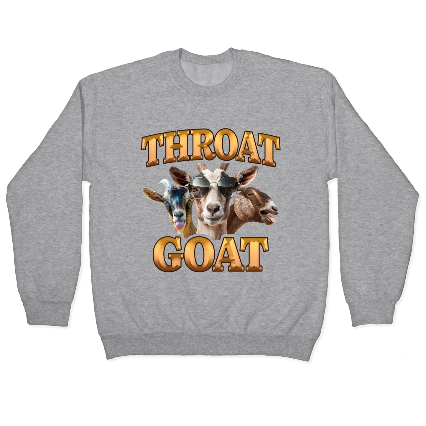Throat Goat Crewneck Sweatshirt
