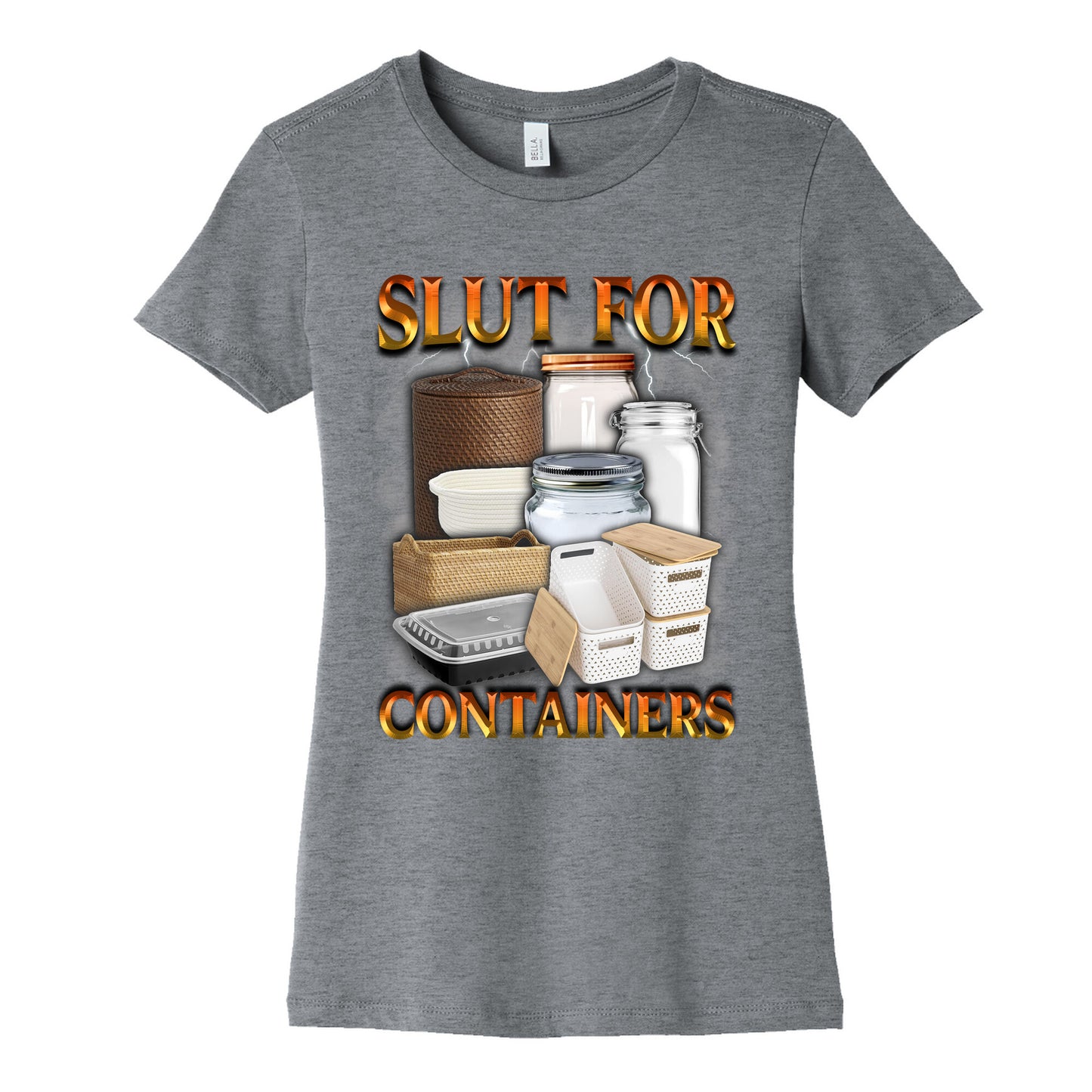 Slut for Containers Womens Cotton Tee