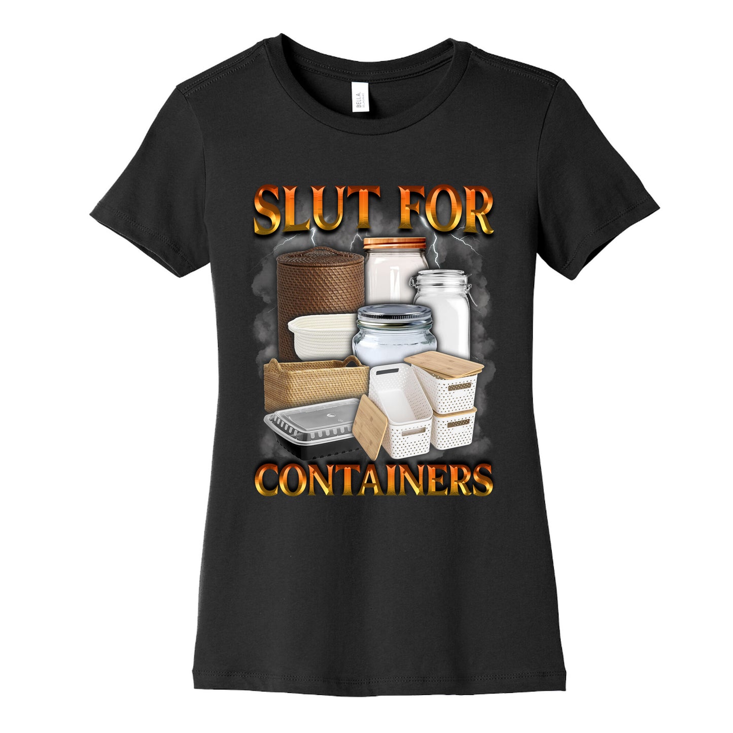 Slut for Containers Womens Cotton Tee