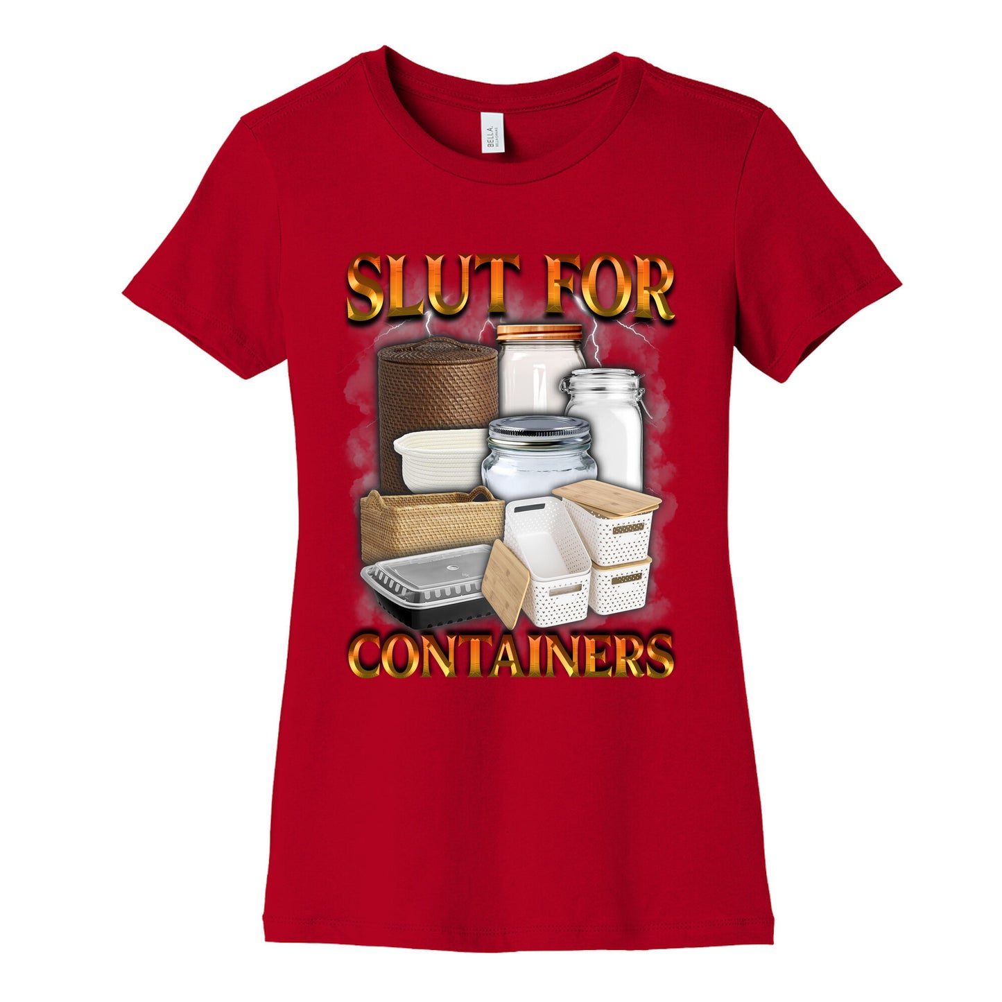 Slut for Containers Womens Cotton Tee