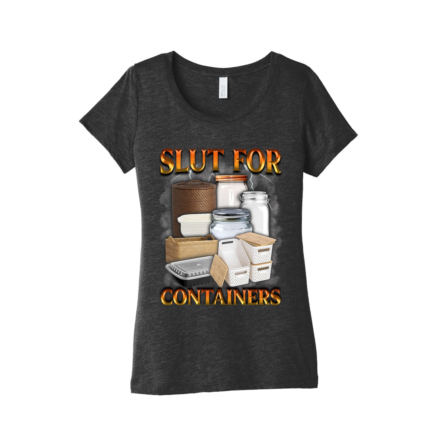 Slut for Containers Womens Triblend Tee