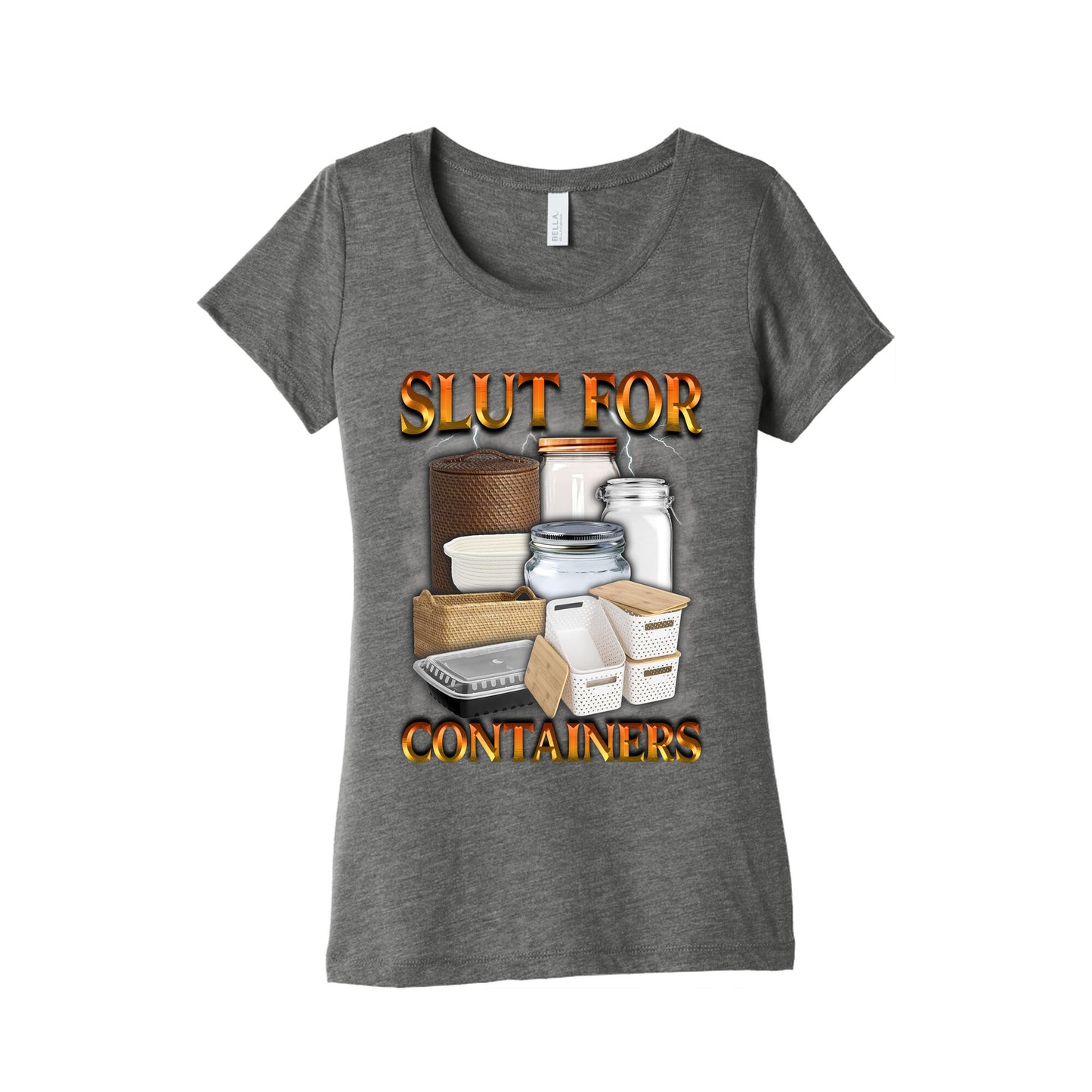 Slut for Containers Womens Triblend Tee